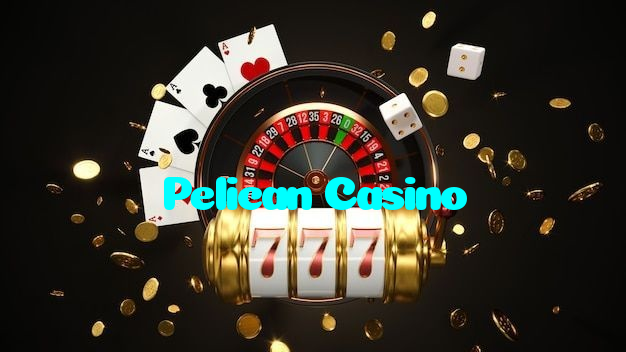 Pelican Casino